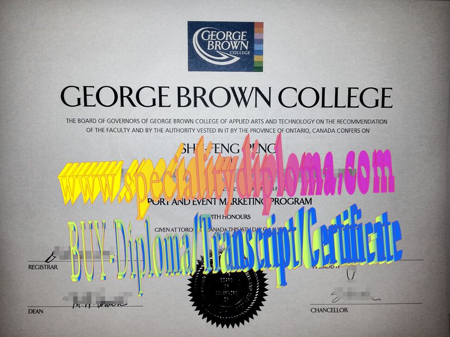 Fake George Brown College Diploma Makers