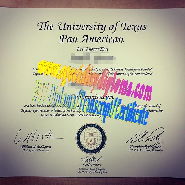 Make fake The University of Texas Pan American Diploma